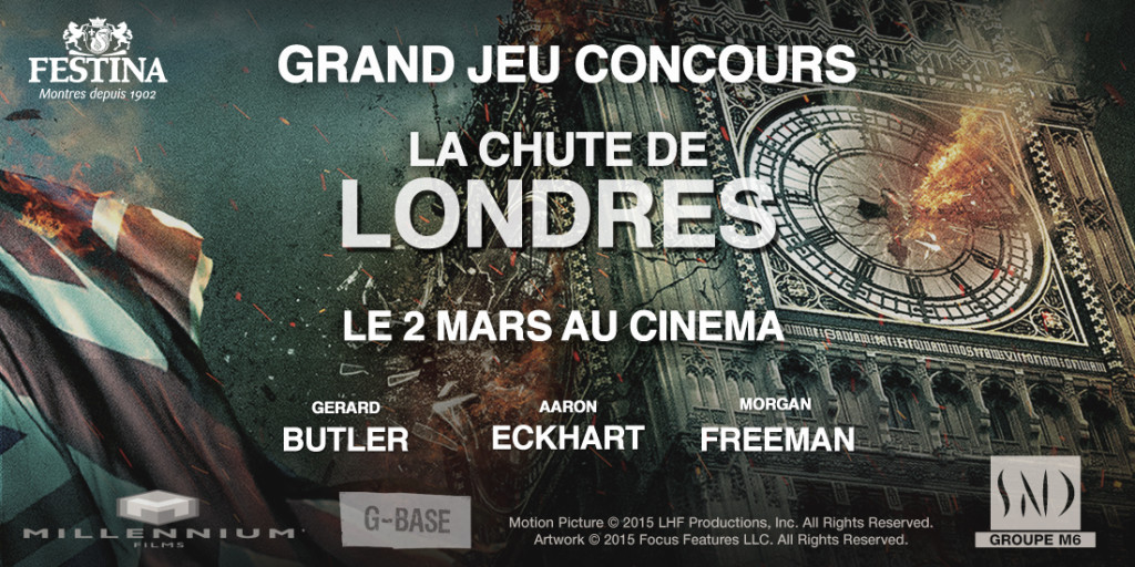 Distribution De La Chute De Londres Festina Group | Grand jeu-concours Festina / La Chute de Londres